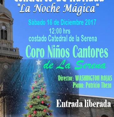 Concierto Navidad 2017 Coro Niños Cantores de la Serena