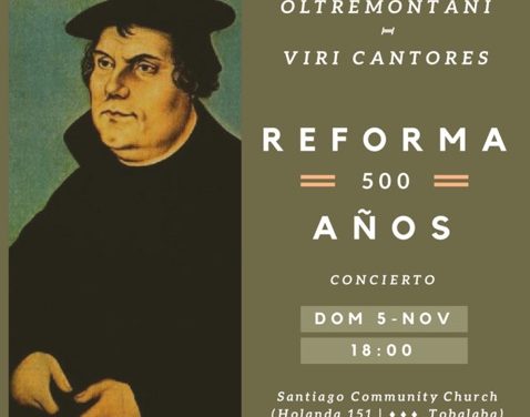 Concierto Reforma 500 años con Ensamble Oltremontani y Viri Cantores