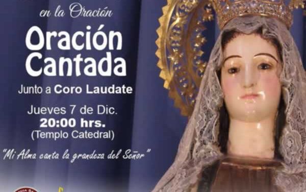 Oración Cantada junto a Coro Laudate