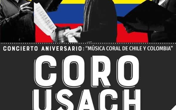 Coro USACH presenta Concierto Aniversario “Música Coral de Chile y Colombia” como parte del Festival Cultura Migrante Colombia